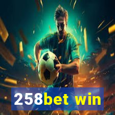 258bet win